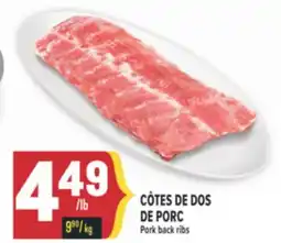 Marché Adonis CÔTES DE DOS DE PORC | PORK BACK RIBS offer