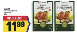 Marché Adonis CANABEC CUISSE DE CANARD CONFITE | CONFIT DUCK LEGS offer