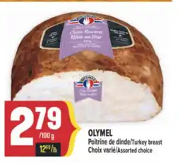 Marché Adonis OLYMEL POITRINE DE DINDE | TURKEY BREAST offer
