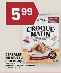 Rachelle-Bery Grocery JORDAN'S ORGANIC CEREAL OR MUESLI CEREAL OR MUESLI offer