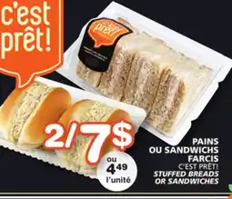 Marches Tradition C'EST PRÊT! STUFFED BREADS OR SANDWICHES offer