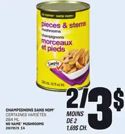 Provigo CHAMPIGNONS SANS NOM , 284 ML offer
