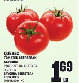 Provigo TOMATES BEEFSTEAK SAVOURA offer