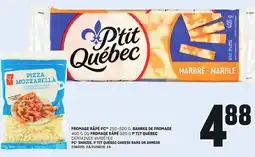 Provigo FROMAGE RÂPÉ PC BARRES DE FROMAGE 400 G OU FROMAGE RÂPÉ 320 G P'TIT QUÉBEC offer