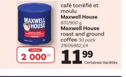 Provigo CAFÉ TORRÉFIÉ ET MOULU MAXWELL HOUSE, 631/900 g offer