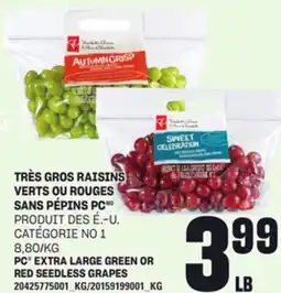 Provigo TRÈS GROS RAISINS VERTS OU ROUGES SANS PÉPINS PC offer