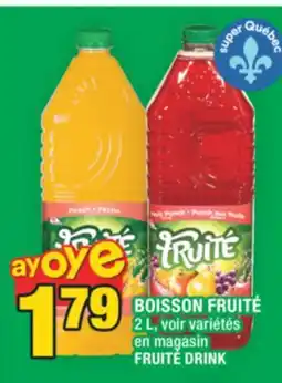 Super C BOISSON FRUITÉ | FRUITÉ DRINK offer