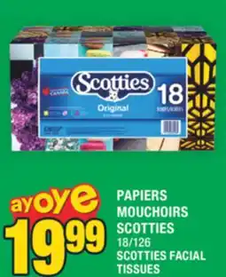 Super C PAPIERS MOUCHOIRS SCOTTIES | SCOTTIES FACIAL TISSUES offer