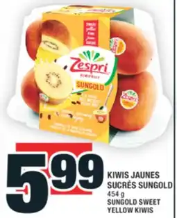 Super C KIWIS JAUNES SUCRÉS SUNGOLD | SUNGOLD SWEET YELLOW KIWIS offer
