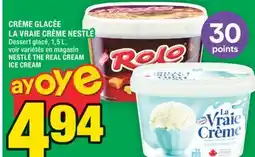 Super C CRÈME GLACÉE LA VRAIE CRÈME NESTLÉ | NESTLÉ THE REAL CREAM ICE CREAM offer