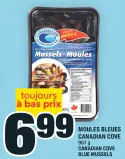 Super C MOULES BLEUES CANADIAN COVE | CANADIAN COVE BLUE MUSSELS offer