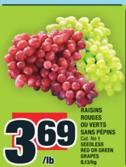 Super C RAISINS ROUGES OU VERTS SANS PÉPINS | SEEDLESS RED OR GREEN GRAPES offer
