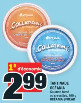 Super C TARTINADE OCÉANIA | OCÉANIA SPREAD offer