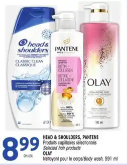 Uniprix HEAD & SHOULDERS, PANTENE Produits capillaires sélectionnés/Selected hair products OLAY Nettoyant pour le corps/Body wash, 59 offer