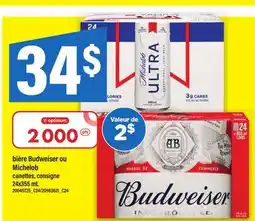 Maxi BIÈRE BUDWEISER OU MICHELOB, 24x355 ML offer