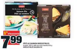 Super C PÂTÉ AU SAUMON IRRESISTIBLES | IRRESISTIBLES SALMON PIE offer