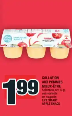 Super C COLLATION AUX POMMES MIEUX-ÊTRE | LIFE SMART APPLE SNACK offer