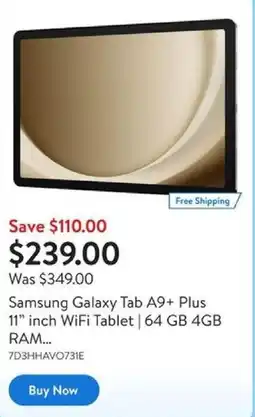 Walmart Samsung Galaxy Tab A9+ Plus 11" inch WiFi Tablet | 64 GB 4GB RAM offer