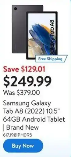 Walmart Samsung Galaxy Tab A8 (2022) 10.5" 64GB Android Tablet Brand New offer