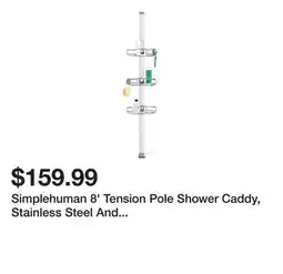 Wayfair Simplehuman 8' Tension Pole Shower Caddy, Stainless Steel And Anodized Aluminum offer