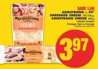 No Frills Armstrong or PC Shredded Cheese offer