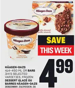 Independent Grocer HÄAGEN-DAZS, 414-450 ML OR BARS 3/4'S offer