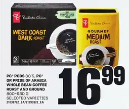 Independent Grocer PC PODS, 30'S, OR PRIDE OF ARABIA WHOLE BEAN COFFEE ROAST AND GROUND, 800-930 G offer