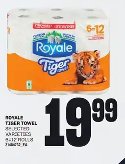 Independent Grocer ROYALE TIGER TOWEL, 6=12 ROLLS offer
