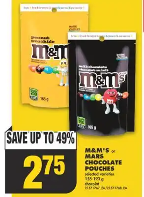 No Frills M&M'S or MARS CHOCOLATE POUCHES, 155-193 g offer