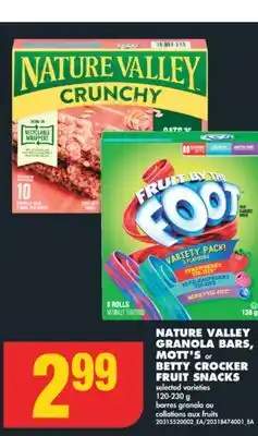 No Frills NATURE VALLEY GRANOLA BARS, MOTT'S or BETTY CROCKER FRUIT SNACKS, 120-230 g offer