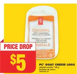 No Frills PC GOAT CHEESE LOGS, 140 g offer