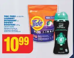 No Frills TIDE PODS, 31/23/18' s LAUNDRY DETERGENT or DOWNY BOOSTERS, 379 g offer