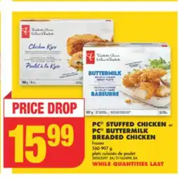 No Frills PC STUFFED CHICKEN or PC BUTTERMILK BREADED CHICKEN, 560-907 g offer