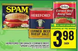 Food Basics HEREFORD OR GRACE CORNED BEEF, SPAM LUNCHEON MEAT offer