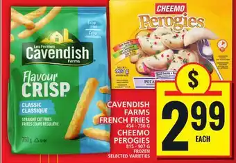 Food Basics CAVENDISH FARMS FRENCH FRIES OR CHEEMO PEROGIES offer