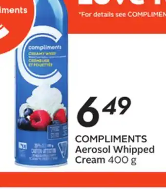 Sobeys COMPLIMENTS Aerosol Whipped Cream offer