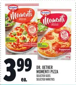 Metro DR. OETKER MOMENTI PIZZA offer