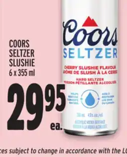 Metro COORS SELTZER SLUSHIE offer