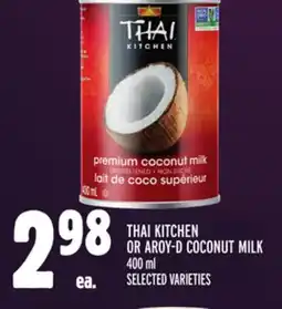 Metro THAI KITCHEN OR AROY-D COCONUT MILK offer