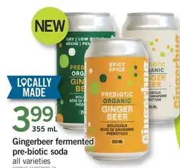 Fortinos Gingerbeer fermented pre-biotic soda offer