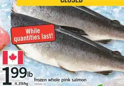 Fortinos FROZEN WHOLE PINK SALMON offer