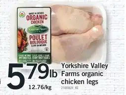 Fortinos YORKSHIRE VALLEY FARMS ORGANIC CHICKEN LEGS offer