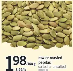 Fortinos raw or roasted pepitas, 8.99/lb offer