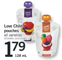 Fortinos Love Child pouches, 128 mL offer