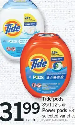 Fortinos Tide pods 85/112' s or Power pods 63' s offer