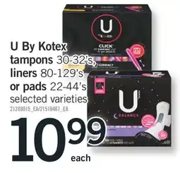 Fortinos U By Kotex tampons 30-32's, liners 80-129's or pads 22-44's offer