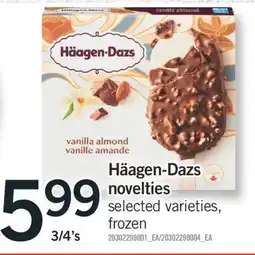 Fortinos Häagen-Dazs novelties, 3/4's offer