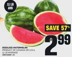 Loblaws SEEDLESS WATERMELON, 11 LB AVERAGE offer