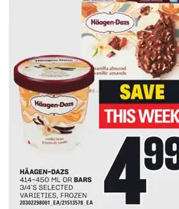 Loblaws HÄAGEN-DAZS, 414-450 ML OR BARS, 3/4'S offer