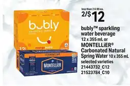 Loblaws BUBLY SPARKLING WATER BEVERAGE, 12 X 355 ML OR MONTELLIER CARBONATED NATURAL SPRING WATER, 10 X 355 ML offer